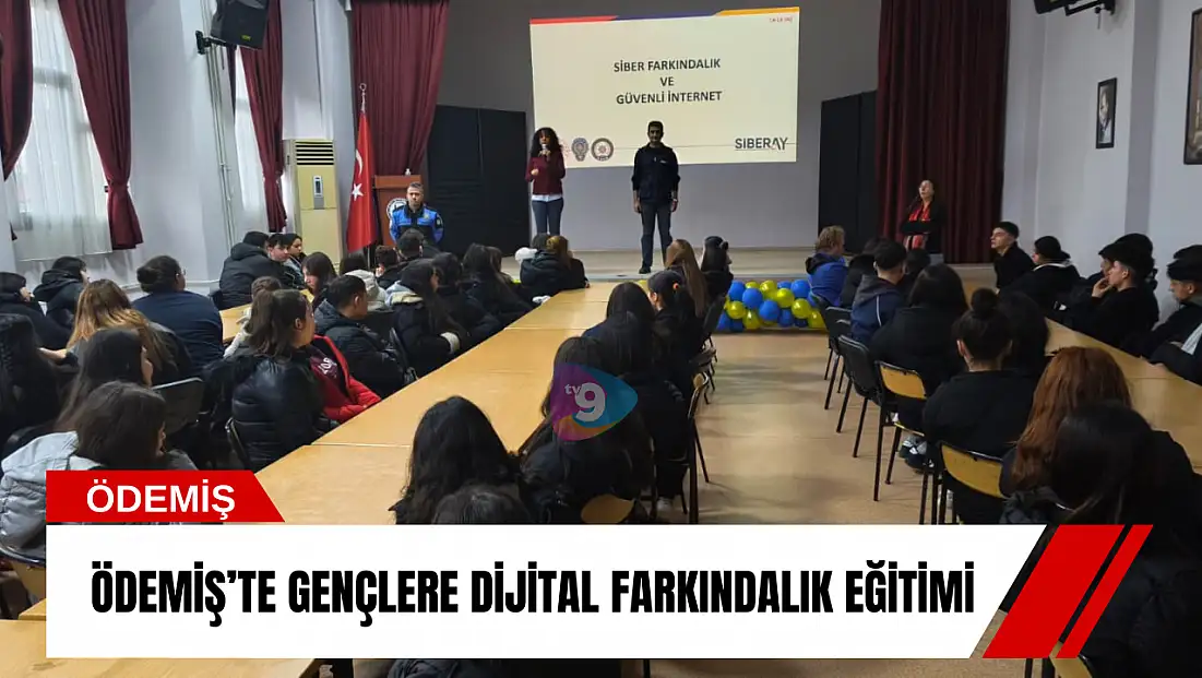 Ödemiş’te gençlere dijital farkındalık eğitimi