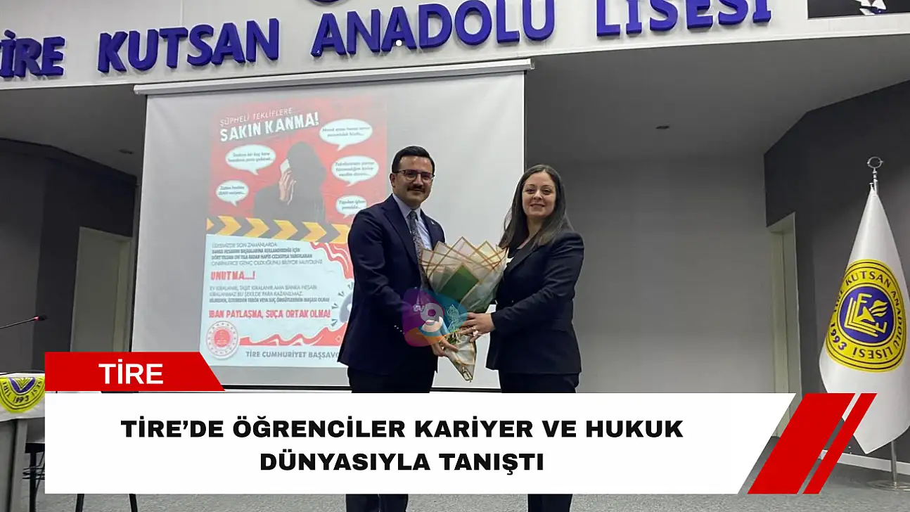 Tire'de öğrenciler kariyer ve hukuk dünyasıyla tanıştı