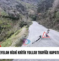 Beydağ'da heyelan riski: Kritik yollar trafiğe kapatıldı