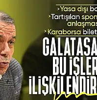 DURSUN ÖZBEK'TEN YASA DIŞI BAHİS, SPONSORLUK VE KARABORSA BİLET İDDİALARINA NET YANIT