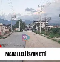 Mahalleli isyan etti