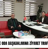 Ödemiş'te oda başkanlarına ziyaret trafiği