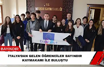 İtalya'dan gelen öğrenciler Bayındır Kaymakamı ile buluştu
