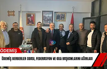 Ödemiş berberler odası, federasyon ve oda başkanlarını ağırladı