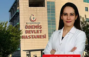 Ödemiş Devlet Hastanesi'ne Yeni Acil Tıp Uzmanı Atandı