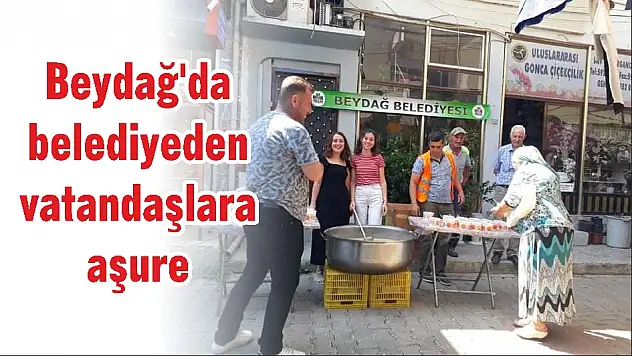Beydağ'da belediyeden vatandaşlara aşure