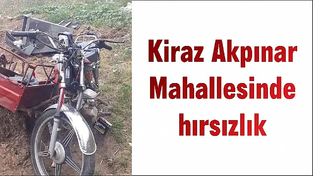 Kiraz Akpınar Mahallesinde hırsızlık