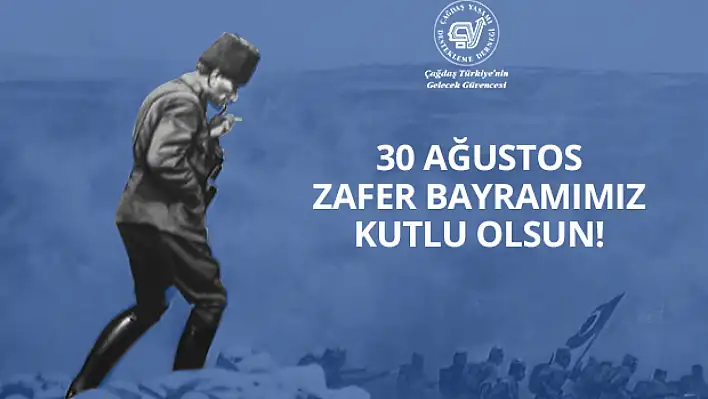 Çağdaş Yaşam, Büyük Zafer'in 103. Yılında Atatürk'ün İzinde