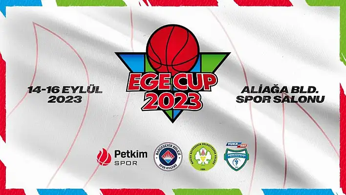 Ege Cup başlıyor