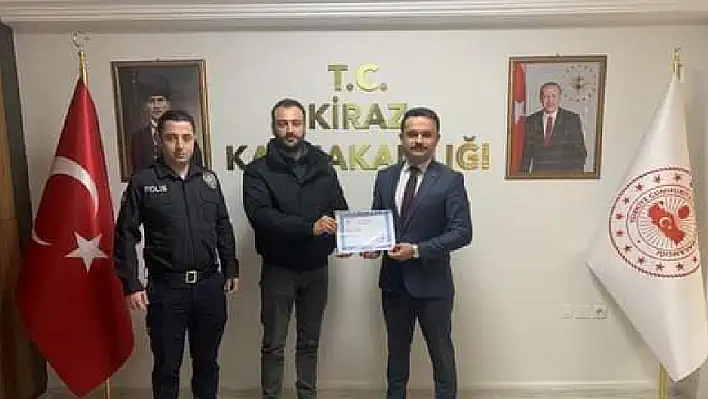 KİRAZ KAYMAKAMI BAŞARI BELGESİ VERDİ