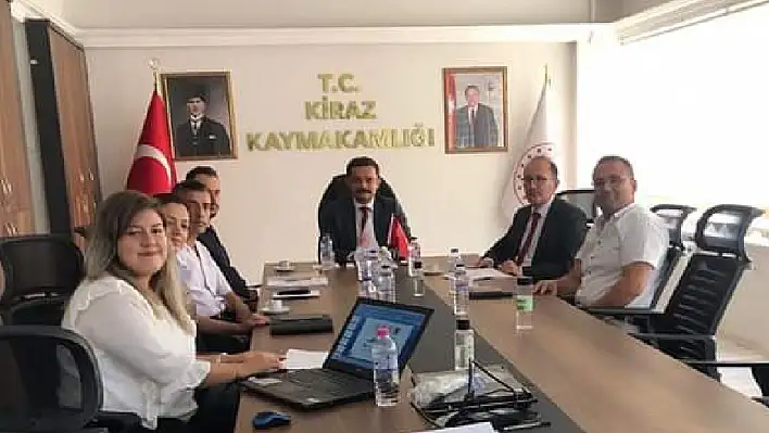 KİRAZ KAYMAKAMLIĞI OKULLARIN GÜVENLİĞİ İÇİN TOPLANDI