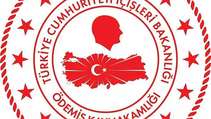 ÖDEMİŞ KAYMAKAMLIĞI  BASIN AÇIKLAMASI