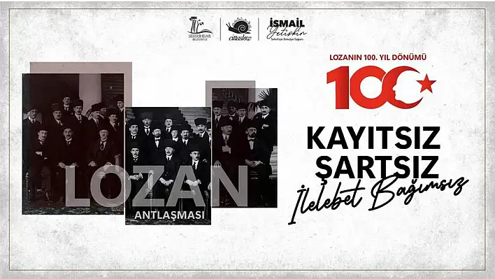 Seferihisar Belediye'si Lozan Barış Antlaşması'nın 100. yılını kutladı