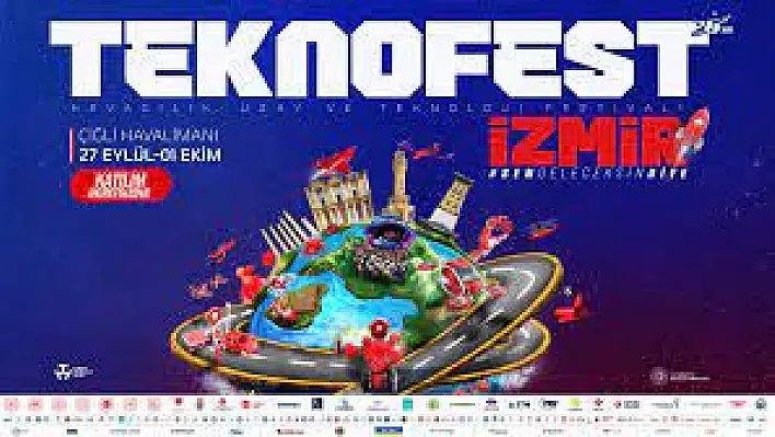 TEKNOFEST İzmir düşüncesince geri sayım sürüyor