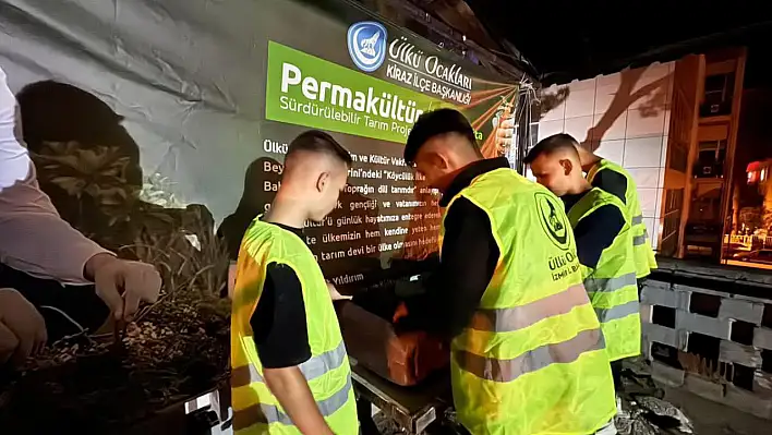 ÜLKÜ OCAKLARI KİRAZ İLÇE BAŞKANLIĞINDAN PERMAKÜLTÜR ÇALIŞMASI