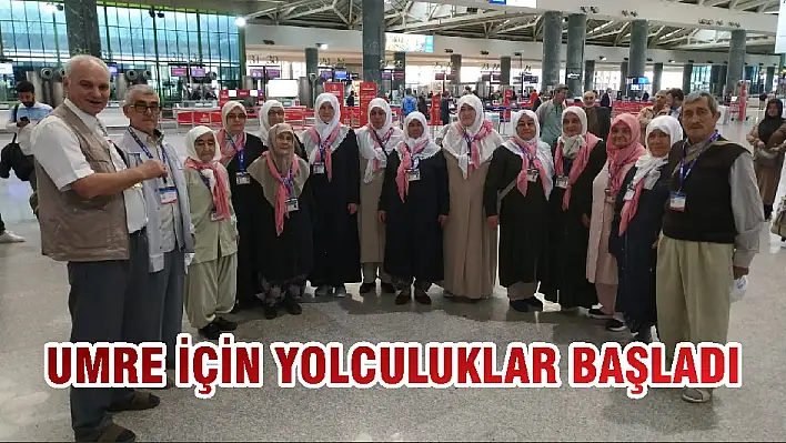 UMRE İÇİN YOLCULUKLAR BAŞLADI