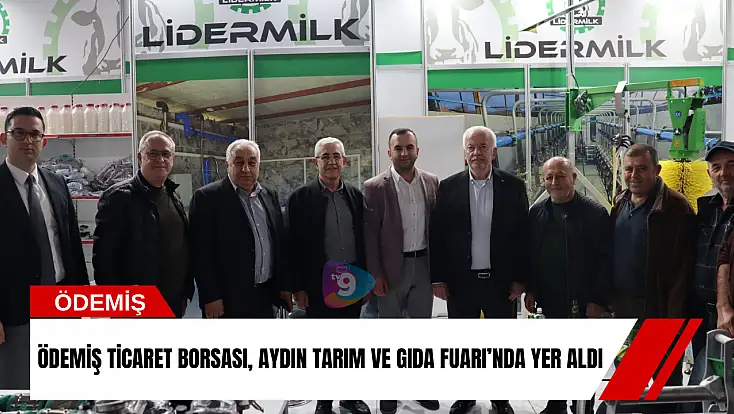 Ödemiş Ticaret Borsası, Aydın Tarım ve Gıda Fuarı’nda yer aldı