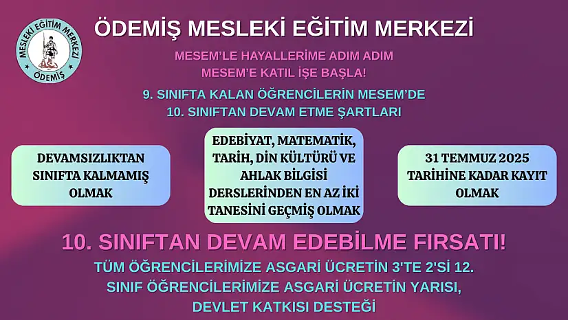 ÖDEMİŞ MESLEKİ EĞİTİM MERKEZİ'NDEN ÖNEMLİ DUYURU