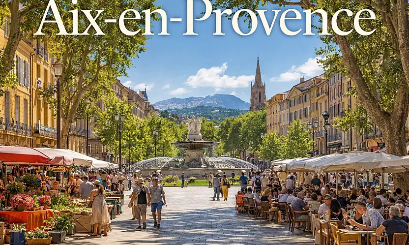 GÜNEY FRANSA'NIN ZARİF YÜZÜ: AİX-EN-PROVENCE