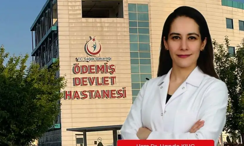 Ödemiş Devlet Hastanesi'ne Yeni Acil Tıp Uzmanı Atandı