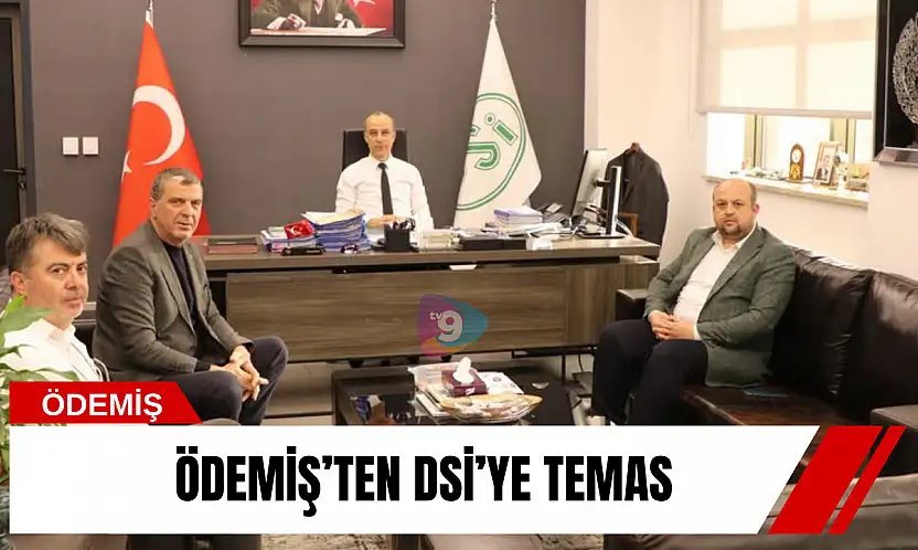 Ödemiş'ten DSİ'ye temas
