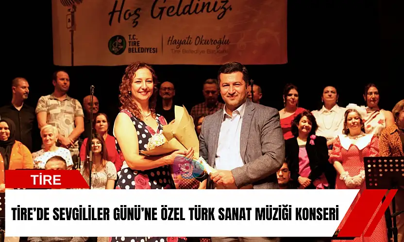 Tire'de Sevgililer Günü'ne özel Türk Sanat Müziği konseri